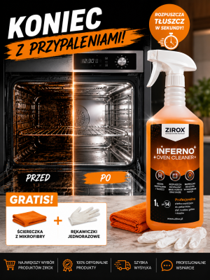 ZIROX INFERNO 1L – Pianka do grilli i piekarników | Tłuszcz spływa sam